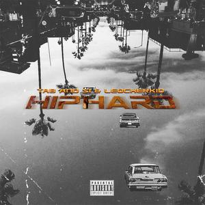 Hip Hard (feat. Leqcherkid) [Explicit]