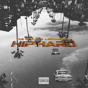 Hip Hard (feat. Leqcherkid) (Explicit)
