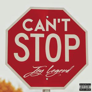 Can't Stop (Explicit)