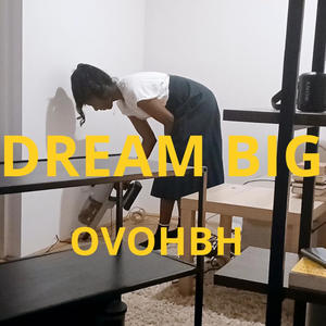 Dream Big