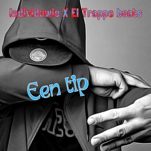 Een Tip (Explicit)