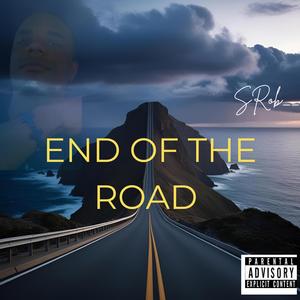 END OF THE ROAD (Explicit)