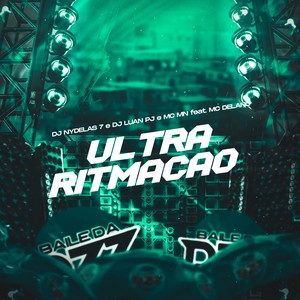 ULTRA RITMAÇÃO (Explicit)