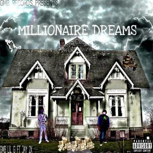 Millionaire Dreams (Explicit)