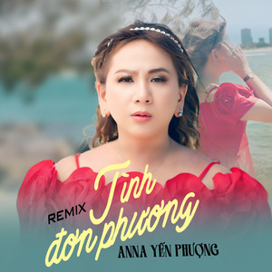 Tình Đơn Phương (Remix)