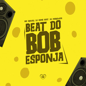 Beat do Bob Esponja (Explicit)