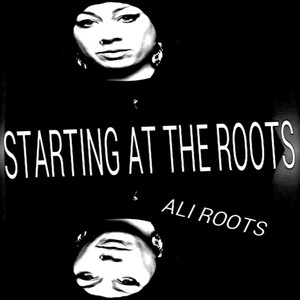 Starting At the Roots (Explicit)