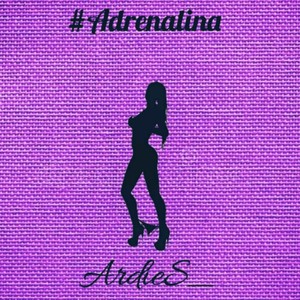 Adrenalina (Explicit)