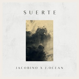 Suerte(feat. J Ocean)