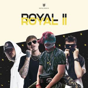 Royal II (Explicit)