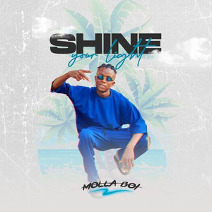 Shine Your Light (Explicit)