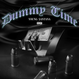 Dummy Time (Explicit)