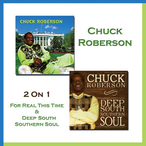 2 on 1: For Real This Time + Deep South Southern Soul