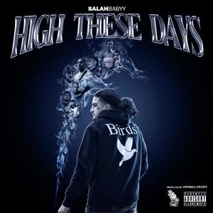 High these days (Explicit)