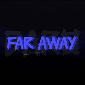 Far Away