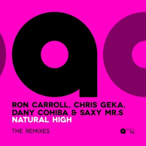 Ron Carroll - Natural High (Alaia & Gallo Remix)