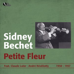 Petite fleur (1950 - 1957)