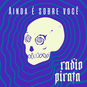 Ainda é sobre você