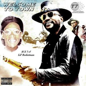 WELCOME TO TOWN (Explicit)