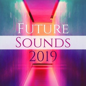 Future Sounds 2019 - Ambient Retro Synths, Cosmos Sounds