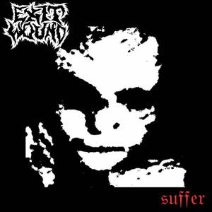 suffer (Explicit)