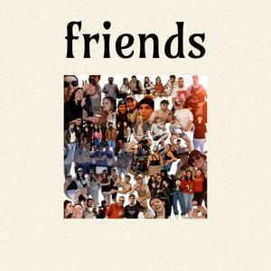 Friends (Explicit)