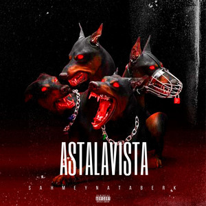 Astalavista (Explicit)