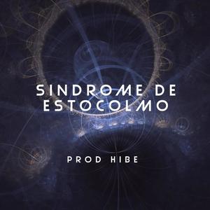 SINDROME DE ESTOCOLMO (feat. E.killah)