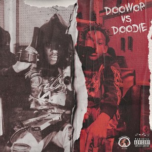 Doowop vs doodie (Explicit)