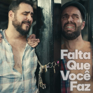 Falta Que Você Faz