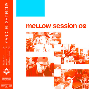 Mellow Session, Vol. 2