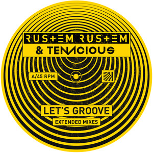 Let's Groove (Extended Mix)