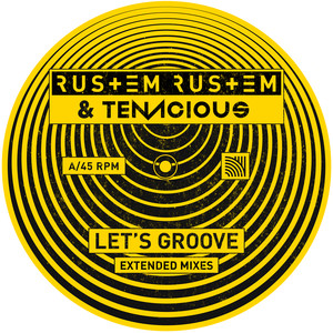 Let's Groove (Extended Mix)
