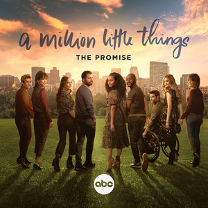 The Promise (From "A Million Little Things: Season 5")