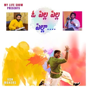 O Pilla Pilla Song (Vdn Makers)