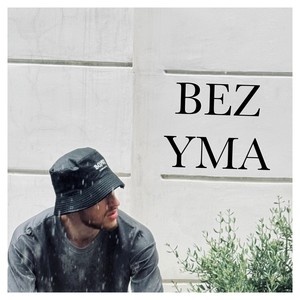 BEZ YMA (Explicit)