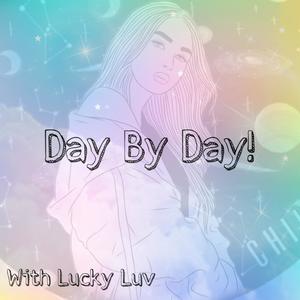 Day by Day! (feat. Lucky Luv) (Remix)