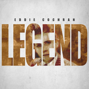 Legend - Eddie Cochran