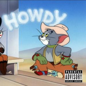 Howdy (feat. Nakeem & Dott So IL) [Explicit]