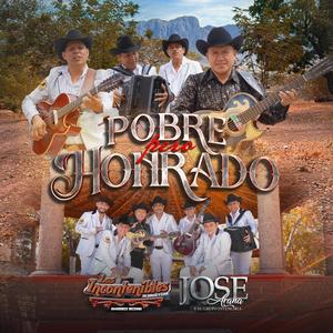 Pobre Pero Honrado (feat. Jose Arana y Su Grupo Invencible)