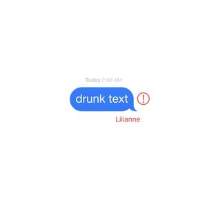 Drunk Text (Explicit)