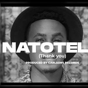 NATOTELA (THANK YOU)