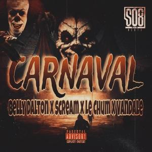 Carnaval (feat. Le Chum & Vandale) [Explicit]