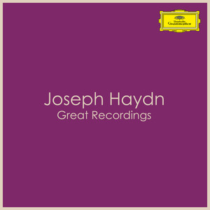 Joseph Haydn - Great Recordings