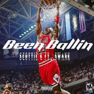 Been Ballin' (feat. Swank) [Explicit]