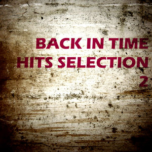 Back In Time Hits Selection 2