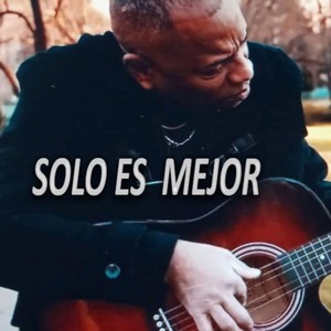 Solo Es Mejor