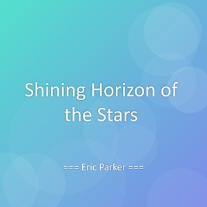 Shining Horizon of the Stars