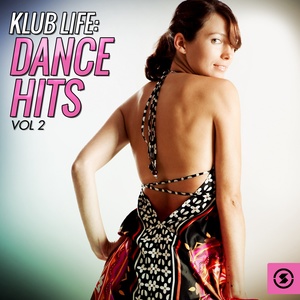 Klub Life: Dance Hits, Vol. 2