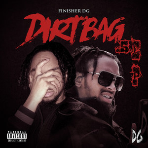 Dirtbag .5 - EP (Explicit)